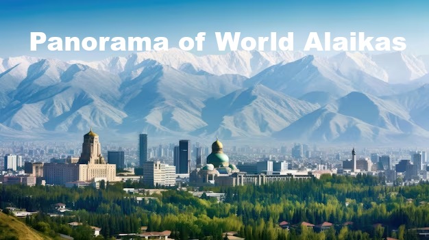 Panorama of World Alaikas