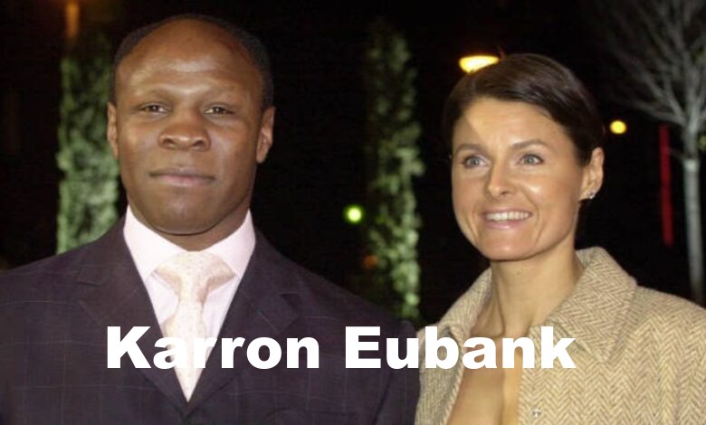 Karron Eubank

