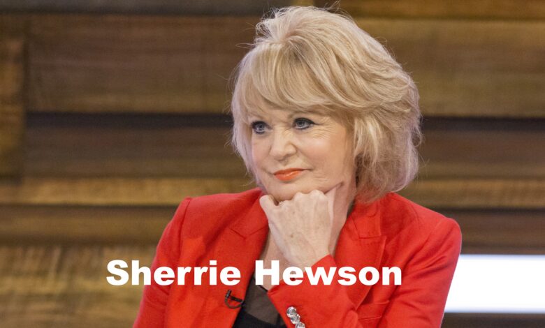 Sherrie Hewson