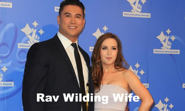 Rav Wilding Wife
