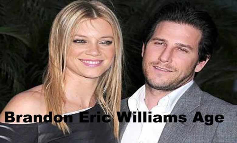 Brandon Eric Williams Age